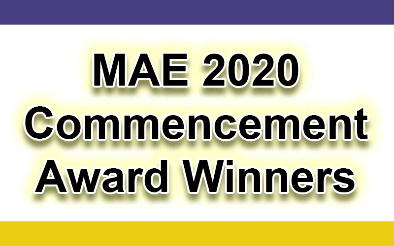 MAE 2020 Commencement Award Winners
